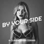 By your side (feat. Diana Cerdas) [Explicit]