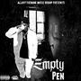 Empty Pen (No Chill Remix) [Explicit]