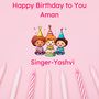 Happy Birthday To You Aman