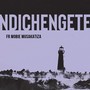 Ndichengetei