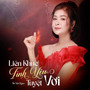 Liên Khúc / Tình Yêu Tuyệt Vời