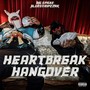 Heart Break Hangover (Explicit)