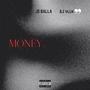 Money (feat. AJ vlln) [Explicit]