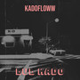 Kadofloww (Explicit)