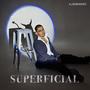 Superficial (Explicit)