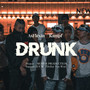 DRUNK (feat. Kampf)