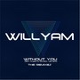 Without You (The Remixes)