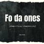 Fo da ones (feat. Lil Ferrari) [Explicit]