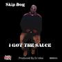 I GOT THE SAUCE (Explicit)