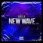 New wave (Explicit)