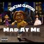 MAD AT ME (Explicit)