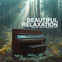Beautiful Relaxation
