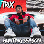 Hunting Season (Explicit)