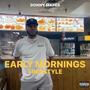 Early Mornings Freestyle (Explicit)