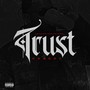 Trust Nobody (Explicit)