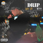 Drip (Explicit)