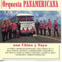 Orquesta Panamericana Con Chico y Yayo