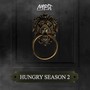 Hungry Season 2 (Explicit)