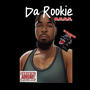 Da Rookie (Explicit)