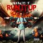 Run It Up (Explicit)