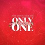 Only One (Extended Version)