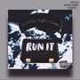 Run It (feat. Treybo & Troubble)