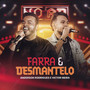 Farra E Desmantelo (Ao Vivo)