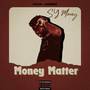 Money Matter (Explicit)