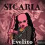 SICARIA (feat. Evelito)