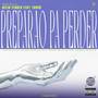 PREPARAO PA PERDER (Explicit)