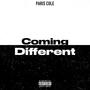 COMING DIFFERENT (Explicit)