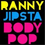 Body Pop (feat. Jipsta)
