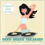 Deep House Solution