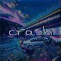 CRASH! (Explicit)
