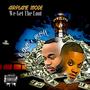 We Get The Loot (feat. Rush Rilla) [Explicit]