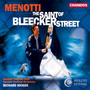 Menotti: The Saint of Bleecker Street