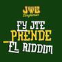 ¡Ey Jte Prende El Riddim!