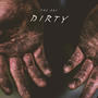 Dirty (Explicit)