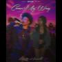 Come My Way (Explicit)