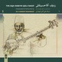 The Aqa Hoseyn-Qoli Radif, Vol. 1