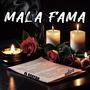 Mala Fama (Explicit)