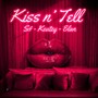 Kiss 'N' Tell (Explicit)