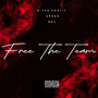 Free The Team (Explicit)