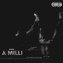 A Milli (Explicit)