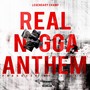 Real Nigga Anthem (Explicit)