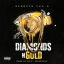 Diamonds n Gold (Explicit)