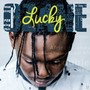 Lucky (Explicit)