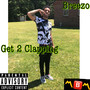 Get 2 Clappin (Explicit)