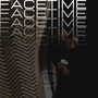 Facetime (Explicit)