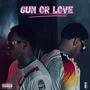 Gun or Love (feat. Tray) [Explicit]